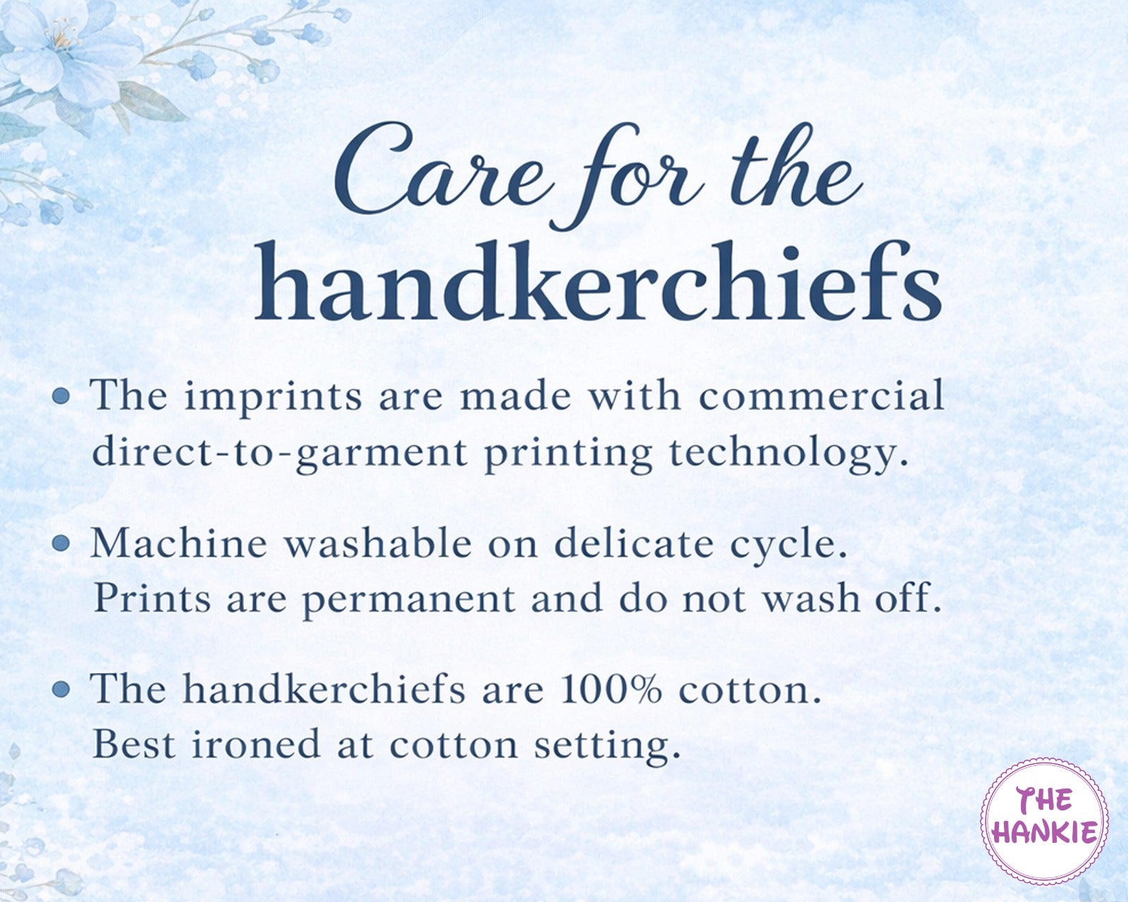 Care instructions for handkerchiefs on a light blue floral background